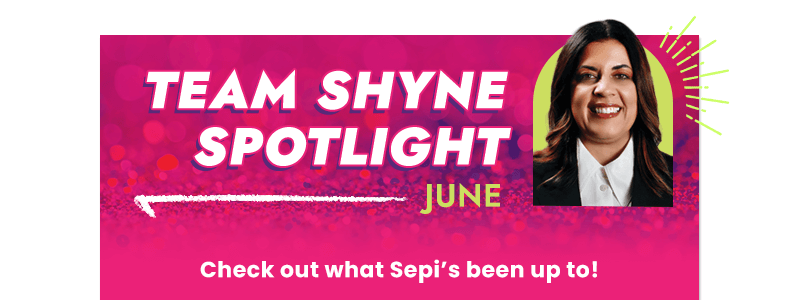 Team Shyne Spotlight